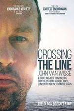 Watch Crossing the Line John Van Wisse Wolowtube