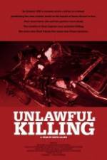Watch Unlawful Killing Wolowtube