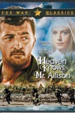 Watch Heaven Knows Mr Allison Wolowtube