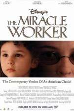 Watch The Miracle Worker Wolowtube