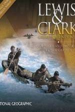 Watch Lewis & Clark: Great Journey West Wolowtube