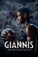 Watch Giannis: The Marvelous Journey Wolowtube