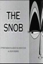 Watch The Snob Wolowtube