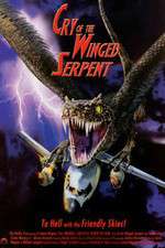 Watch Cry of the Winged Serpent Wolowtube