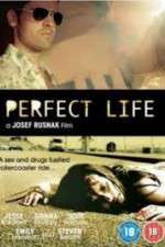 Watch Perfect Life Wolowtube