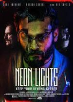 Watch Neon Lights Wolowtube