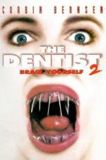 Watch The Dentist 2 Wolowtube