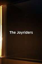 Watch The Joyriders Wolowtube