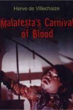 Watch Malatesta's Carnival of Blood Wolowtube