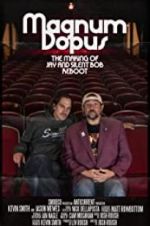 Watch Magnum Dopus: The Making of Jay and Silent Bob Reboot Wolowtube