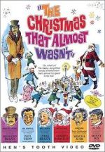 Watch The Christmas That Almost Wasn\'t Wolowtube