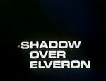 Watch Shadow Over Elveron Wolowtube