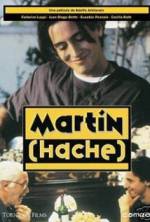 Watch Martin (Hache) Wolowtube