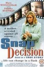 Watch Snap Decision Wolowtube