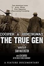 Watch Cooper and Hemingway: The True Gen Wolowtube