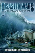Watch Disaster Wars: Earthquake vs. Tsunami Wolowtube