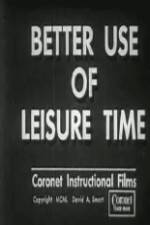Watch Better Use of Leisure Time Wolowtube