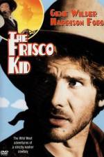 Watch The Frisco Kid Wolowtube