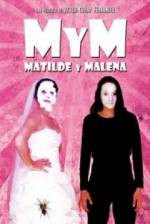 Watch M y M: Matilde y Malena Wolowtube