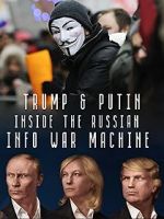 Watch Inside the Russian Info War Machine Wolowtube
