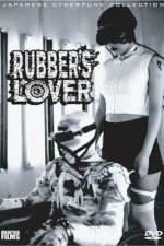 Watch Rubber's Lover Wolowtube