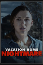 Watch Vacation Home Nightmare Wolowtube