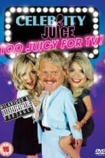 Watch Celebrity Juice - Too Juicy For TV Wolowtube