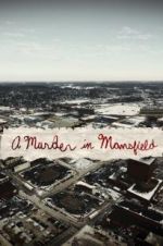 Watch A Murder in Mansfield Wolowtube