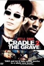 Watch Cradle 2 the Grave Wolowtube