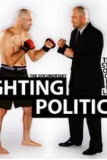 Watch Fighting Politics Wolowtube