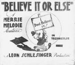 Watch Believe It or Else (Short 1939) Wolowtube