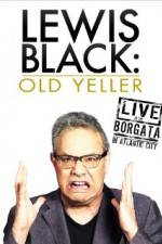 Watch Lewis Black: Old Yeller - Live at the Borgata Wolowtube