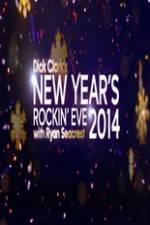 Watch Dick Clark's Primetime New Year's Rockin' Eve With Ryan Seacrest Wolowtube