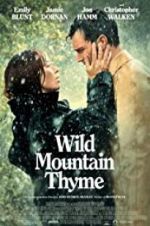 Watch Wild Mountain Thyme Wolowtube