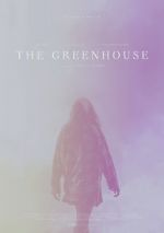 Watch The Greenhouse Wolowtube