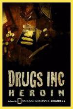 Watch National Geographic: Drugs Inc - Heroin Wolowtube