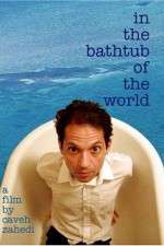Watch In the Bathtub of the World Wolowtube