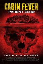 Watch Cabin Fever 3: Patient Zero Wolowtube