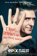 Watch Craig Ferguson: Just Being Honest Wolowtube
