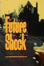 Watch Future Shock Wolowtube
