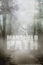 Watch Mansfield Path Wolowtube