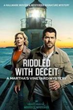 Watch Riddled with Deceit: A Martha\'s Vineyard Mystery Wolowtube