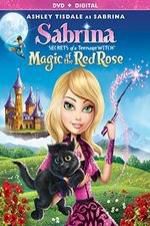 Watch Sabrina: Secrets of a Teenage Witch - Magic of the Red Rose Wolowtube