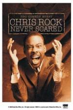 Watch Chris Rock: Never Scared Wolowtube