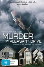Watch Murder on Pleasant Drive Wolowtube