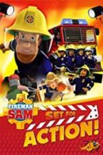 Watch Fireman Sam: Set for Action! Wolowtube