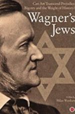 Watch Wagner\'s Jews Wolowtube