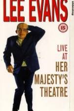 Watch Lee Evans Live at Her Majesty's Wolowtube
