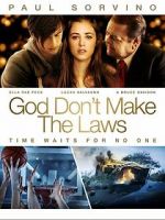 Watch God Don\'t Make the Laws Wolowtube