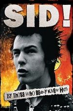 Watch Sid! By Those Who Really Knew Him Wolowtube